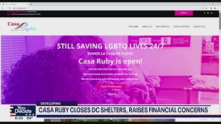 Casa Ruby closes DC shelters, raises financial concerns | FOX 5 DC