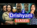 Drishyam 3 Announcement TEASER | Deeksha Sharma