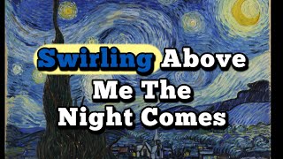 Beneath this Starry Sky -original song based off of Van Gogh's Starry Night