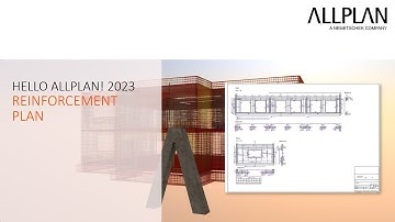 Hello Allplan! 2023 - Reinforcement Plan