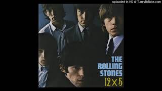 14. Diddley Daddy - The Rolling Stones - 12 X 5