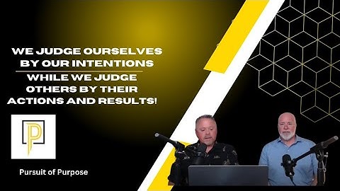 We judge ourselves by our intentions while we judge others by their actions and results! #leadership