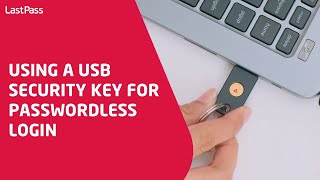 Using A Usb Security Key For Pwordless Login With Lastp