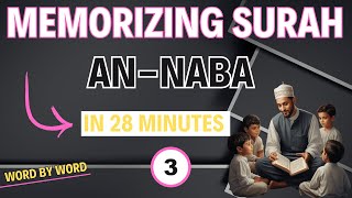 Learn Surah An-Naba (78) Word by Word in Just 23 Minutes! Part 3 & End Learn Surah An-Naba (78) Word by Word in Just 23 Minutes! Part 3 & End