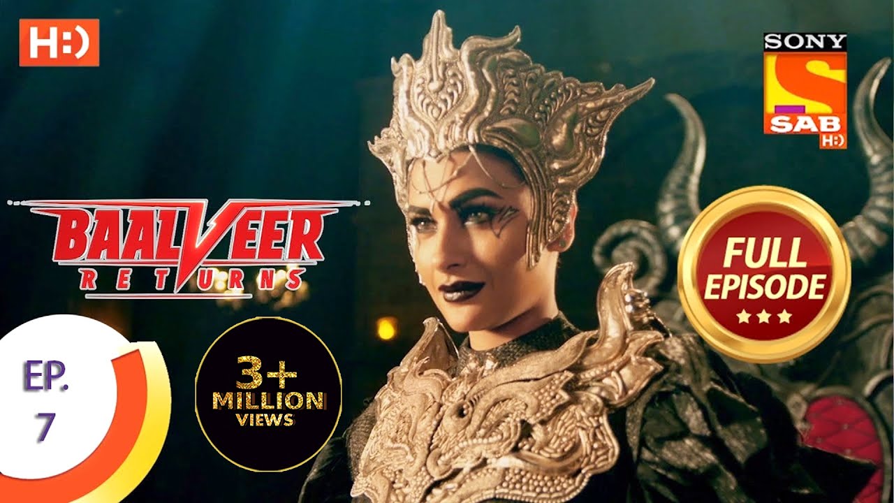 Baalveer Returns - Ep 7 - Full Episode - 18th September, 2019