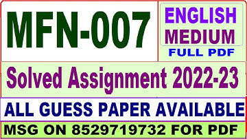 mfn 007 solved assignment 2022-23 / mfn 7 solved assignment in english / ignou mscdfsm