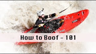 How to Boof  Whitewater Kayaking