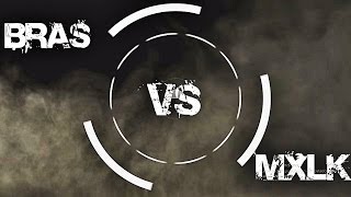 BRAS VS MXLK