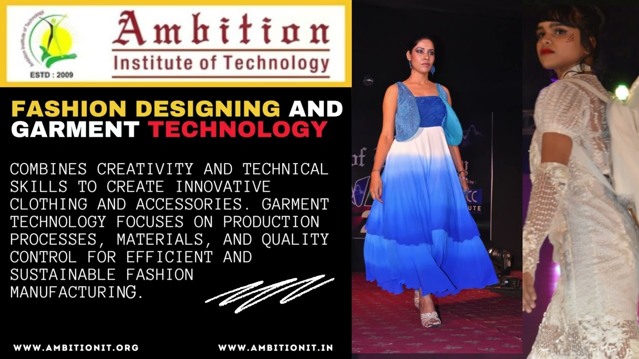 Fashion Designing & Garment Technology: Where Style Meets Innovation! 👗🌟