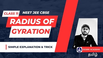 Radius of Gyration I simple Tamil explanation & trick I class 11 physics I rotational dynamics