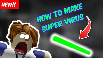How To Make Super Virus In "The Russian Viral Experiment" 3Mins Tutorial | Roblox