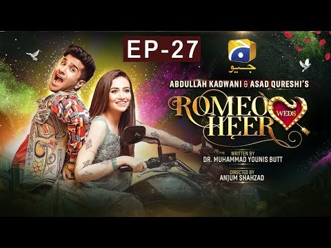 Romeo Weds Heer — Episode 27