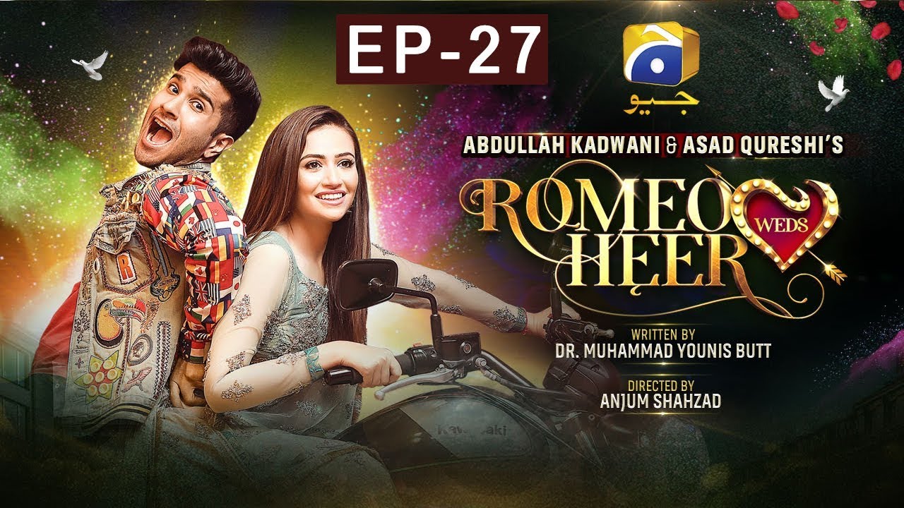 Romeo Weds Heer - Episode 27 HAR PAL GEO Apr 7