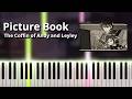 Picture Book - The Coffin of Andy and Leyley OST (Piano Tutorial)