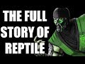 The Full Story of Reptile - Before You Play Mortal Kombat 11