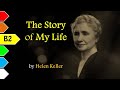 The story of my life by helen keller  b2  learn english through short stories