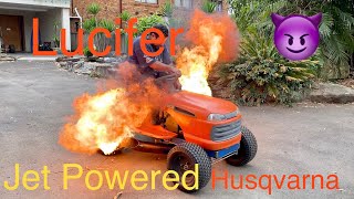 World’s First Jet Powered Husqvarna Mower, Afterburner Testing, part #6 (Lucifer)