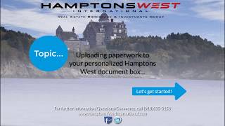 Uploading your documents to Hamptons West!