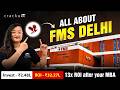 All About FMS Delhi | Fees, Selection Criteria, Placements &amp; ROI