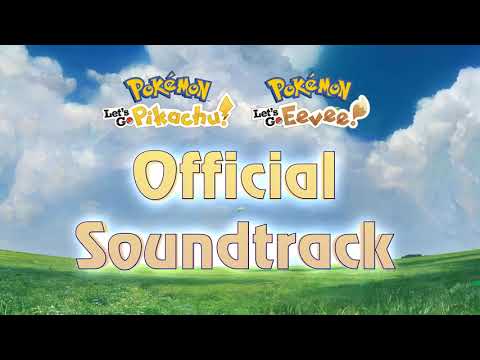 Follow Me! - Pokémon Let's Go Pikachu And Let's Go Eevee Ost