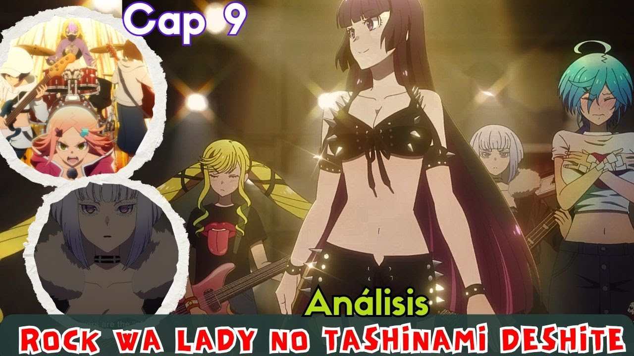 Rock wa Lady no Tashinami deshite Episodio 9 Final Explicado - YouTube