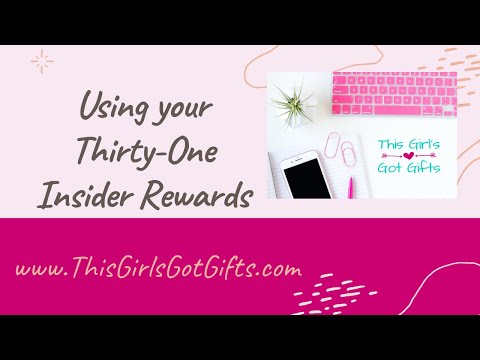 Using your Thirty-One Insider Rewards