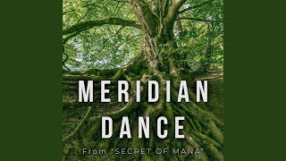 Meridian Dance (From "Secret of Mana")