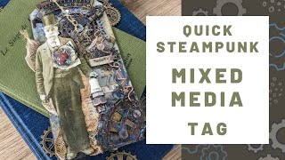 Quick Steampunk Tag using Mitform Castings, Lindy's Squirts and Tim Holtz Texture Fades
