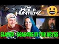 Slayer - Seasons In The Abyss (Official Video) THE WOLF HUNTERZ Reactions