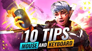 10 MASSIVE MOUSE AND KEYBOARD TIPS! (Apex Legends Tips and Tricks to Improve on Mouse and Keyboard)