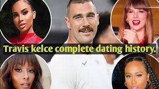 Travis Kelce s Complete Dating History He s Mr Taylor Swift now Maya Benberry Ka