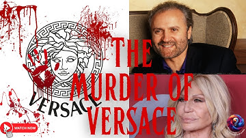 The Murder of Gianni Versace: Fashion Icon’s Fatal Encounter with Evil
