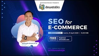 Dewatalks: SEO for E Commerce