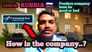 How is the pondera company in Russia?🤔Good or bad  रूस में कुंद्रा कंपनी कैसा है?@gouranganp7031