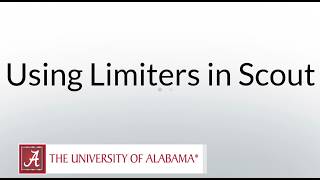 Using Limiters in Scout (2026)