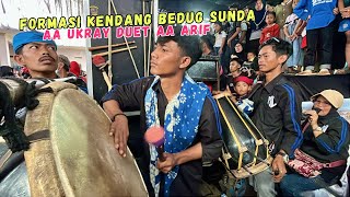 DUET AA UKRAY FT AA ARIF ||FORMASI KENDANG BEDUG SUNDA || MEKAR LAKSANA 💥