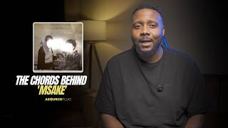 The Genius Behind Kelvin Momo’s ‘Msake’ Chord Progression