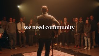 We Need Community. | Short Film