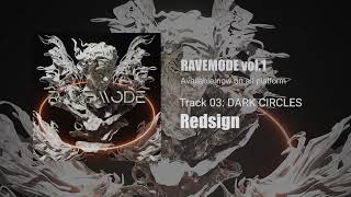 Redsign - Dark Circlesravemode Vol.1