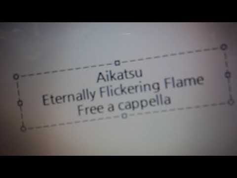 アイカツ - 永遠の灯 Free a cappella フリーアカペラ