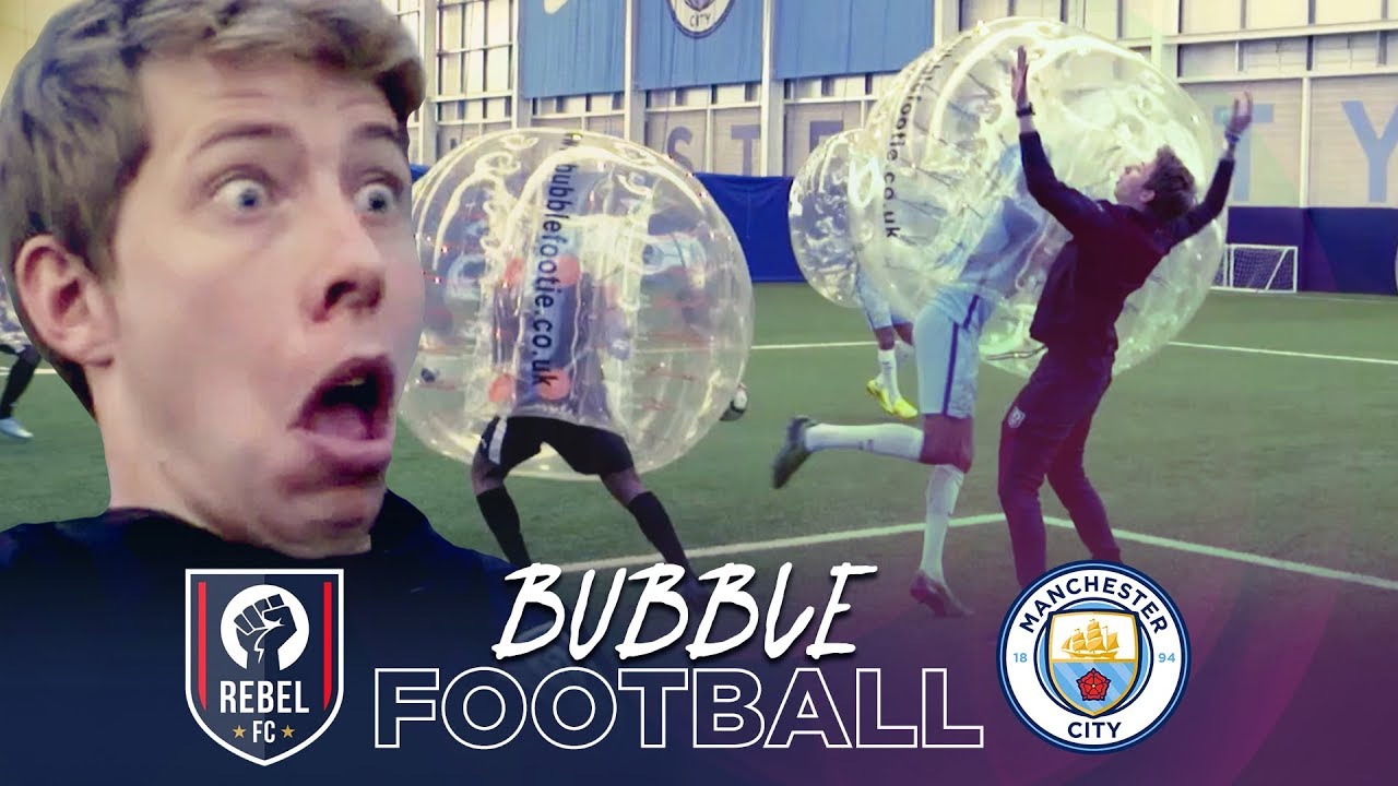 BUBBLE FOOTBALL Manchester City v Rebel FC YouTube