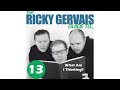 The ricky gervais guide to what am i thinking
