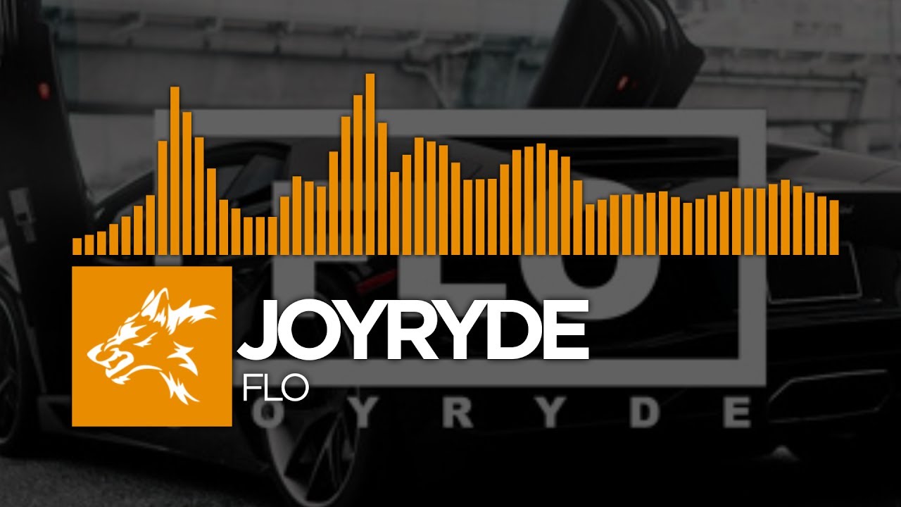 JOYRYDE - FLO [Free Download!]