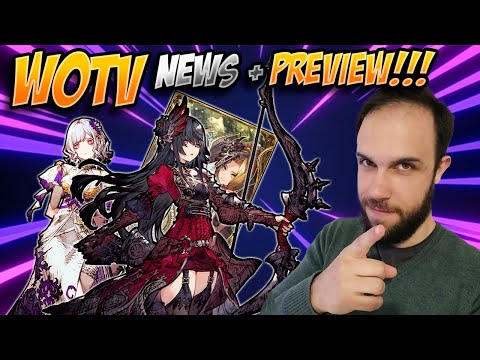 FFBE WOTV  | WOTV NEWS!!!! + PREVIEW ELIZA +RANELL+NEW VC