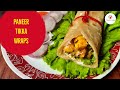 PANEER TIKKA WRAPS | EASY &amp; DELICIOUS PANEER TIKKA WRAP | RECIPE FOR KIDS