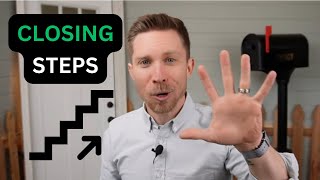 CLOSING Steps (Shockingly Simple  DON'T Overcomplicate This!)