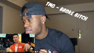 TMG - Broke Bitch (OFFICIAL VIDEO) [REACTION!!]