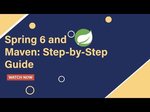 Spring 6 and Maven: Step-by-Step Guide | Part-5