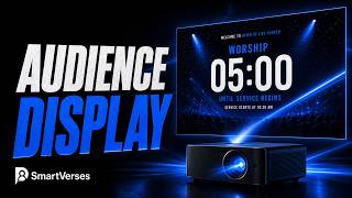 Setting Up Audience Display in SmartVerses