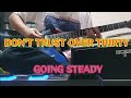 DON'T TRUST OVER THIRTY GOING STEADY ギター練習